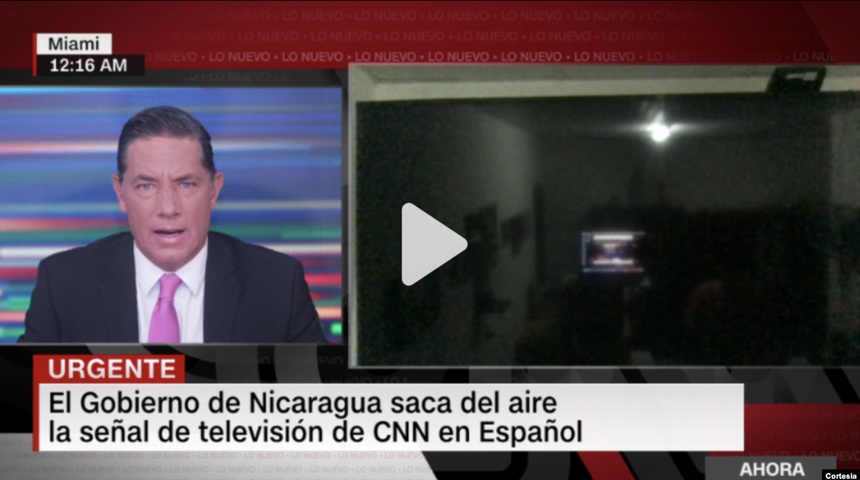 Dictadura de Daniel Ortega saca del aire señal de CNN en Español en Nicaragua