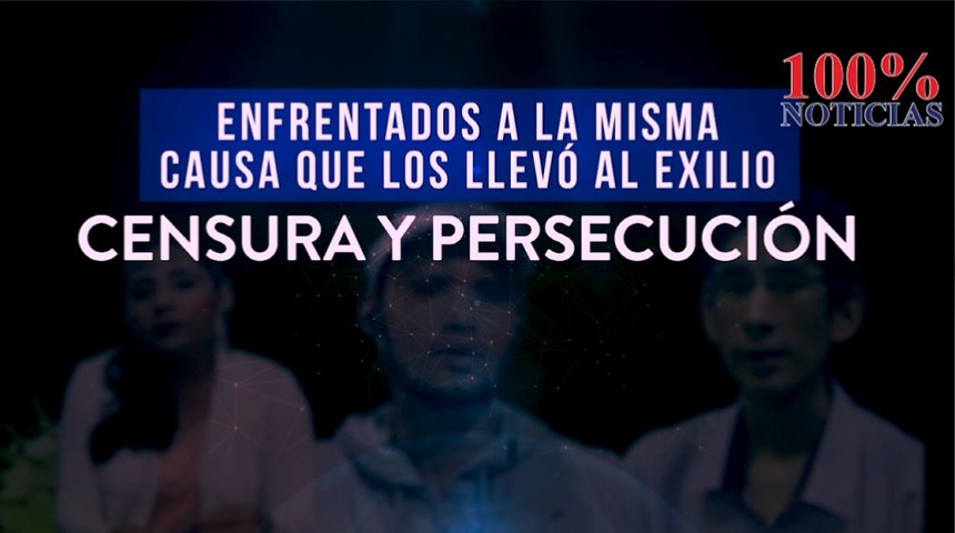 Enfrentados a la misma causa que los llevo al exilio: Censura y persecución