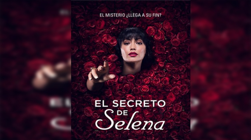 "El secreto de Selena" llega en serie por TNT